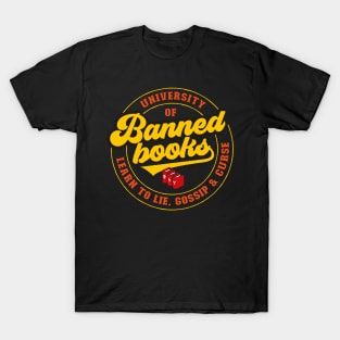 University of Banned Books - funny saying T-Shirt